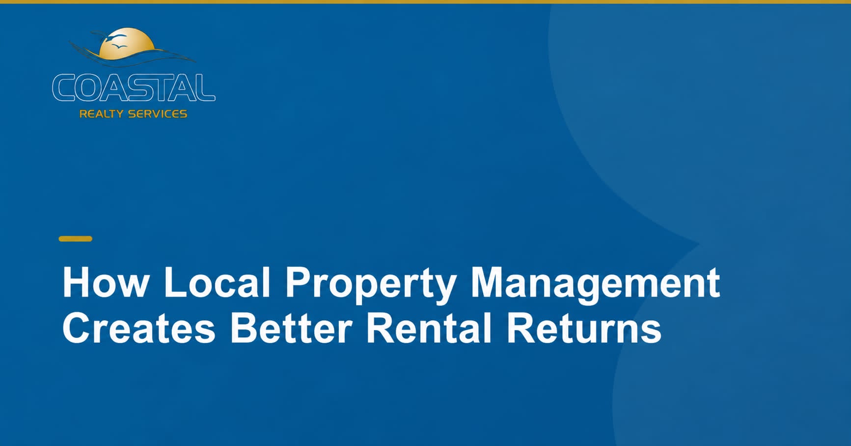 How Local Property Management Creates Better Rental Returns